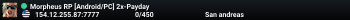 Morpheus RP [Android/PC] 2x-Payday