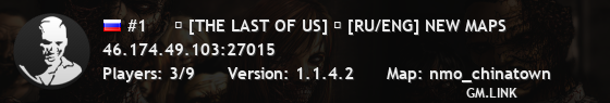 #1     ☣ [THE LAST OF US] ☣ [RU/ENG] NEW MAPS