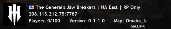 The General's Jaw Breakers | NA East | RP Only