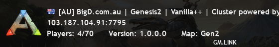 [AU] BigD.com.au | Genesis2 | Vanilla++ | Cluster powered by -