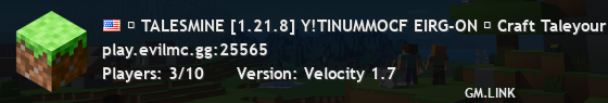 ◆ TALESMINE [1.21.8] Y!TINUMMOCF EIRG-ON ◆ Craft Taleyour next with us!