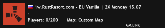 1w.RustResort.com - EU Vanilla | 2X Monday 15.07