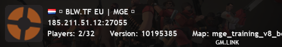 █ BLW.TF EU | MGE █