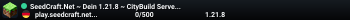 SeedCraft.Net ~ Dein 1.21.8 ~ CityBuild Server *neue Adresse play.seedcraft.net*