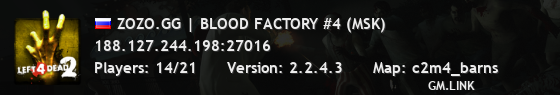 ZOZO.GG | BLOOD FACTORY #4 (MSK)