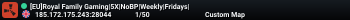 [EU]Royal Family Gaming|5X|NoBP|Weekly|Fridays|