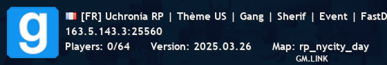 [FR] Uchronia RP | Thème US | Gang | Sherif | Event | FastDL