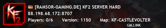 [RAMSOR-GAMING.DE] KF2 SERVER HARD