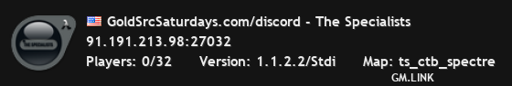 GoldSrcSaturdays.com/discord - The Specialists