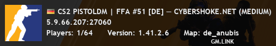 CS2 PISTOLDM | FFA #51 [DE] — CYBERSHOKE.NET (MEDIUM)