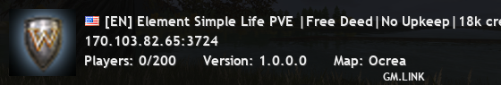 [EN] Element Simple Life PVE |Free Deed|No Upkeep|18k creatures