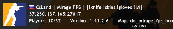 CsLand | Mirage FPS | [!knife !skins !gloves !lvl]