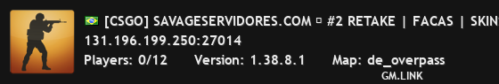 [CSGO] SAVAGESERVIDORES.COM ➔ #2 RETAKE | FACAS | SKINS | LUV