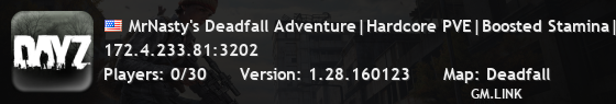 MrNasty's Deadfall Adventure|Hardcore PVE|Boosted Stamina|AI