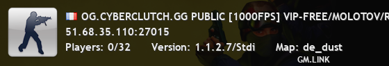 OG.CYBERCLUTCH.GG PUBLIC [1000FPS] VIP-FREE/MOLOTOV/REVIVE