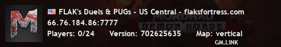FLAK's Duels & PUGs - US Central - flaksfortress.com