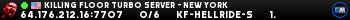 Killing Floor Turbo Server - New York