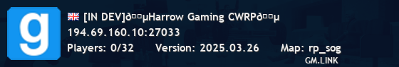 [IN DEV]🔵Harrow Gaming CWRP🔵