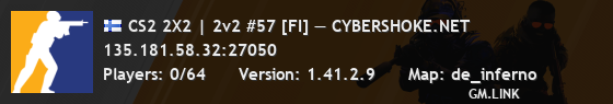 CS2 2X2 | 2v2 #57 [FI] — CYBERSHOKE.NET
