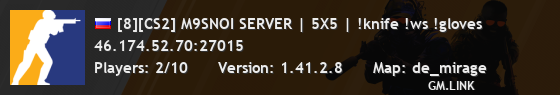 [8][CS2] M9SNOI SERVER | 5X5 | !knife !ws !gloves