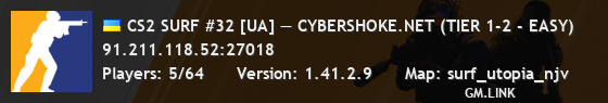 CS2 SURF #32 [UA] — CYBERSHOKE.NET (TIER 1-2 - EASY)
