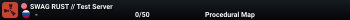 SWAG RUST // Test Server
