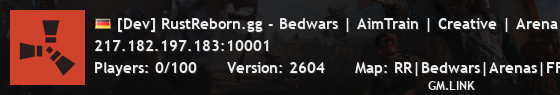[Dev] RustReborn.gg - Bedwars | AimTrain | Creative | Arena | F