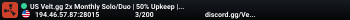 US Velt.gg 2x Monthly Solo/Duo | 50% Upkeep | No BP Wipes | x2