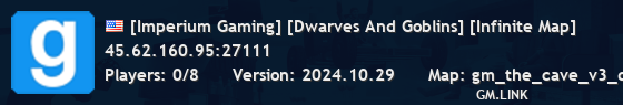 [Imperium Gaming] [Dwarves And Goblins] [Infinite Map]