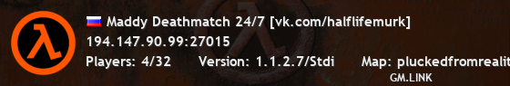 Maddy Deathmatch 24/7 [vk.com/halflifemurk]
