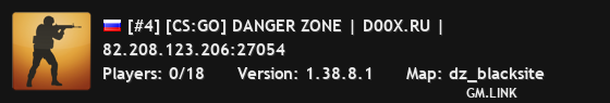 [#4] [CS:GO] DANGER ZONE | D00X.RU |