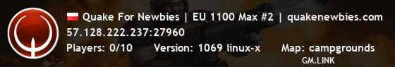 Quake For Newbies | EU 1100 Max #2 | quakenewbies.com