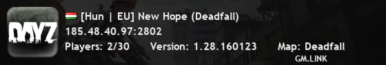 [Hun | EU] New Hope (Deadfall)