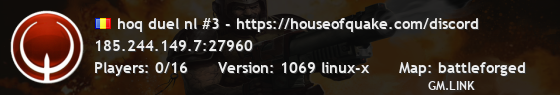 hoq duel nl #3 - https://houseofquake.com/discord