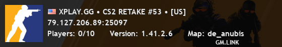 XPLAY.GG • CS2 RETAKE #53 • [US]