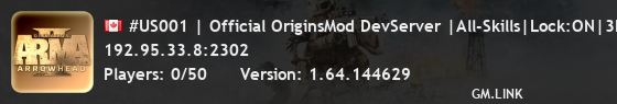 #US001 | Official OriginsMod DevServer |All-Skills|Lock:ON|3DP: