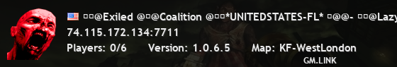 ��@Exiled @�@Coalition @��*UNITEDSTATES-FL* �@@- ��@Lazy K