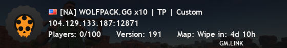 [NA] WOLFPACK.GG x10 | TP | Custom