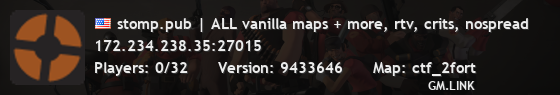 stomp.pub | ALL vanilla maps + more, rtv, crits, nospread