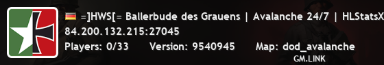 =]HWS[= Ballerbude des Grauens | Avalanche 24/7 | HLStatsX |
