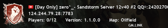 [Day Only] zero^_- Sandstorm Server 12v40 #2 QQ群:242027003