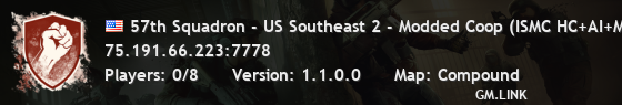 57th Squadron - US Southeast 2 - Modded Coop (ISMC HC+AI+Medico
