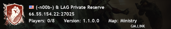 (-n00b-) & LAG Private Reserve