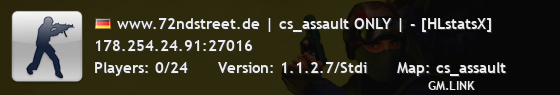 www.72ndstreet.de | cs_assault ONLY | - [HLstatsX]