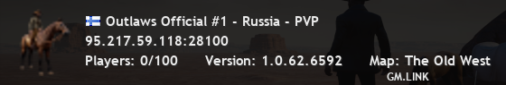 Outlaws Official #1 - Russia - PVP