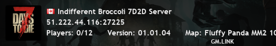 Indifferent Broccoli 7D2D Server