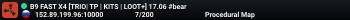 B9 FAST X4 [TRIO | TP | KITS | LOOT+] 03.06 #bear