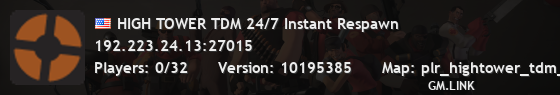 HIGH TOWER TDM 24/7 Instant Respawn