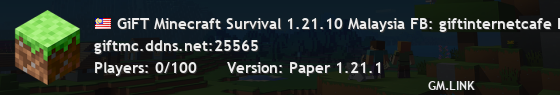 GiFT Minecraft Survival 1.21.10 Malaysia FB: giftinternetcafe Discord: u6Jdw32C