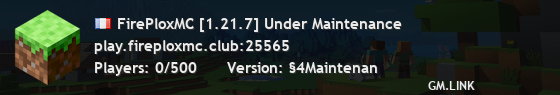 FirePloxMC [1.21.7] Under Maintenance
